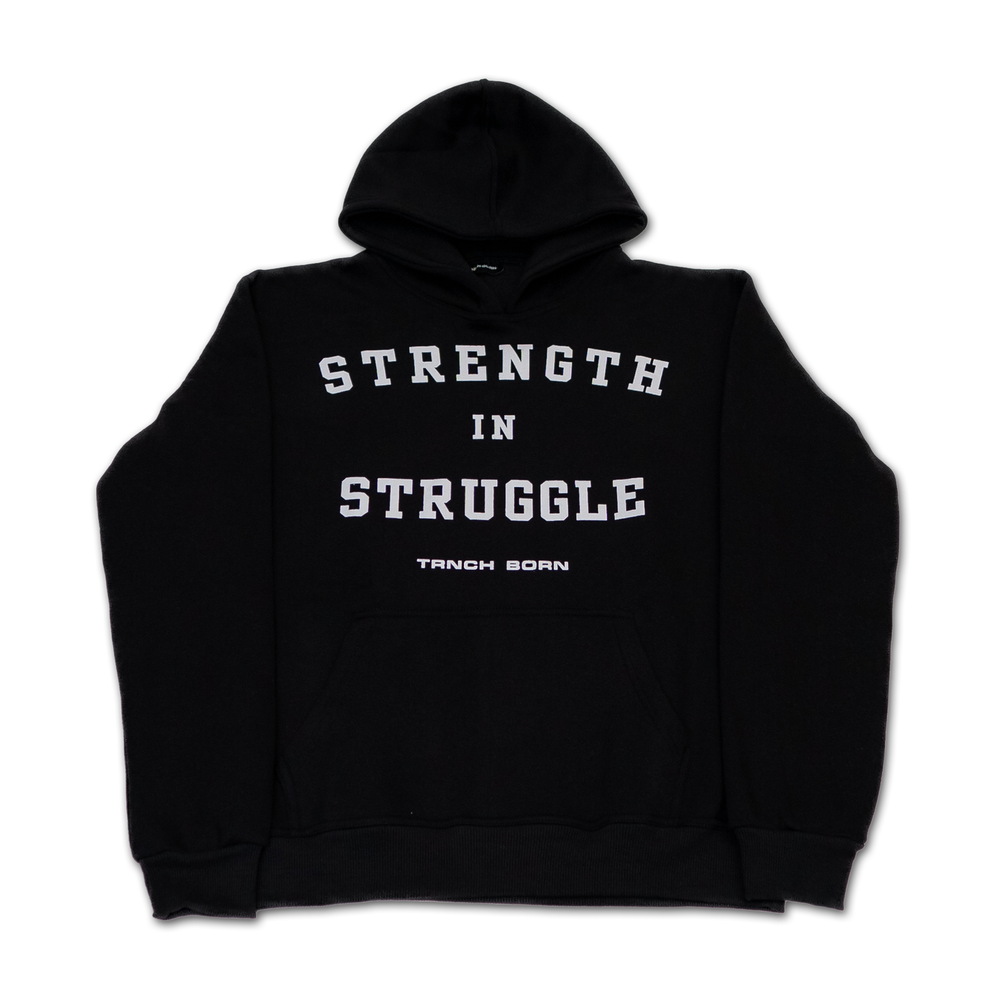 Strength in Struggle Hoodie