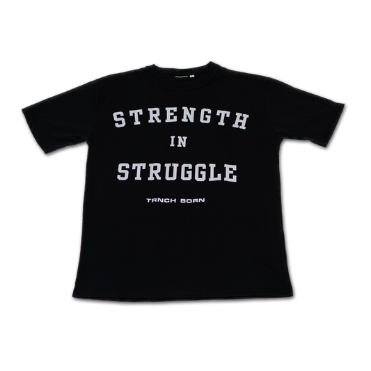 Strength in Struggle T-shirt